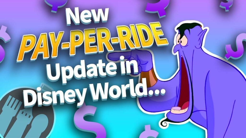 Disney World Introduces PAY-PER-RIDE System That Will CHANGE Everything | Want to support the channel? Check out our line of Disney Dining Travel Guides at