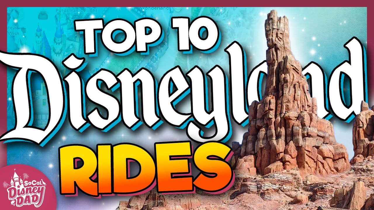 Top 10 BEST Disneyland Rides In 2024 | Theme-Park.org