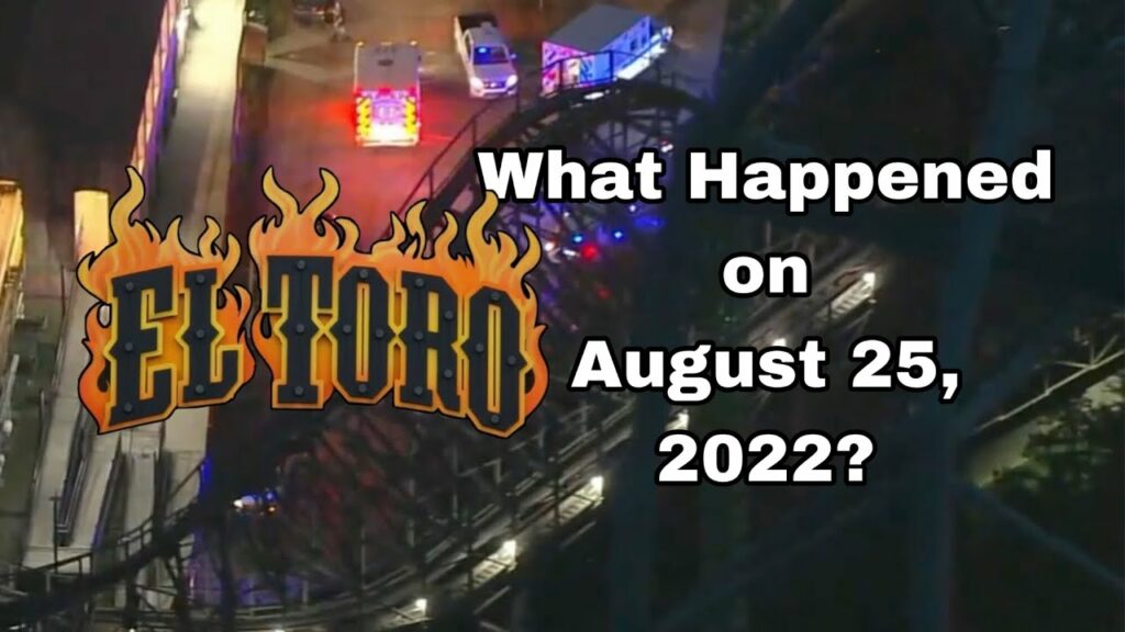 What happened on El Toro on August 25, 2022 at Six Flags Great Adventure? Official News | #eltoro #sixflagsgreatadventure #rollercoaster