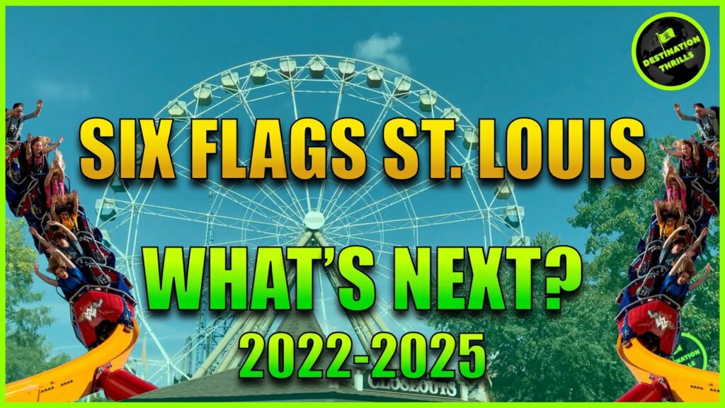 What's Next Six Flags St. Louis? (2022-2025 Prediction) | #SixflagsSTL