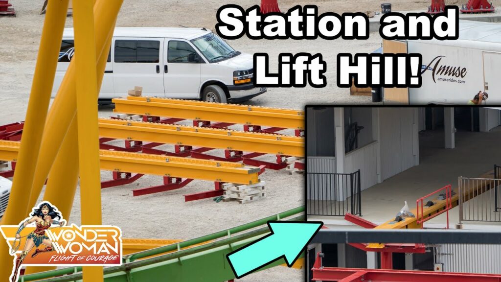 STATION and LIFT HILL Progress | Wonder Woman CONSTRUCTION |