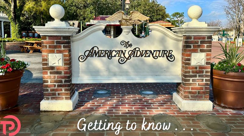 Five Things to Know About the American Adventure Pavilion