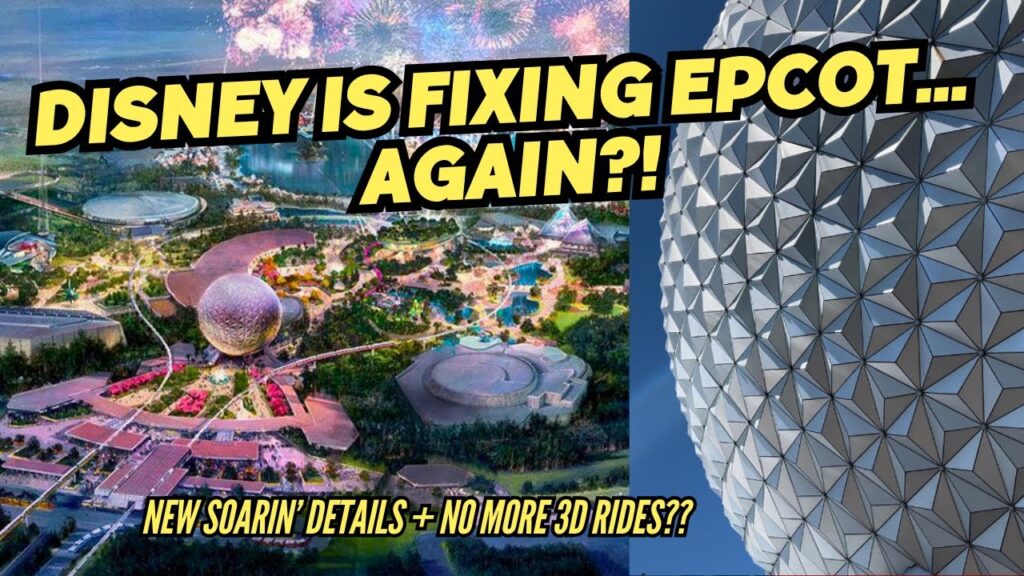 Is Disney Transforming EPCOT Again?! | No More 3D Rides
