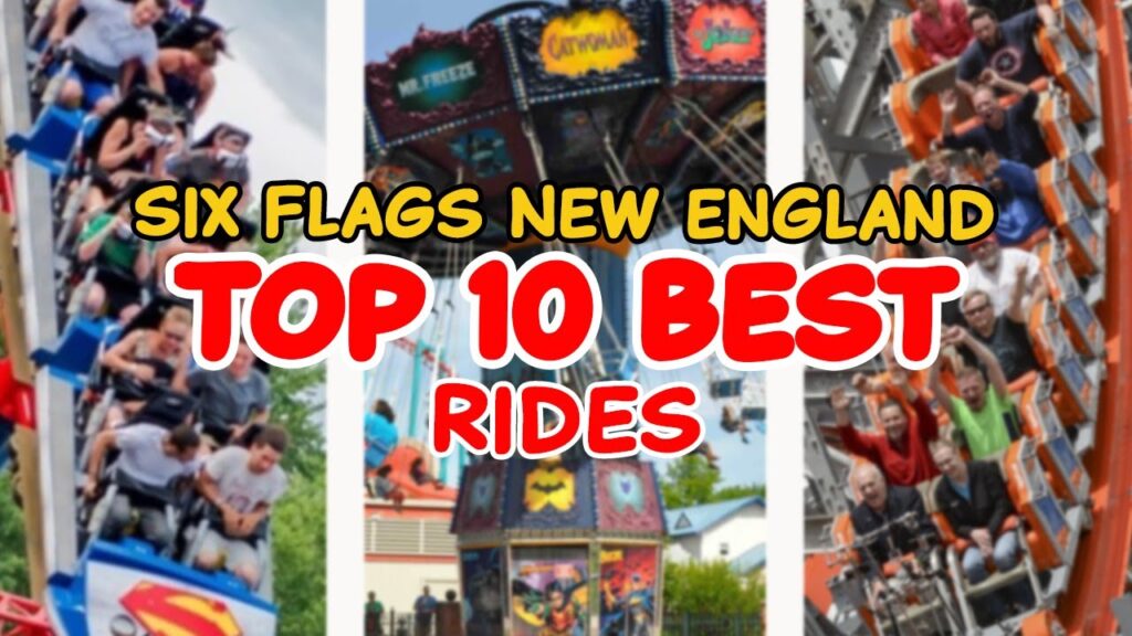 Top 10 rides at Six Flags New England - Agawam,