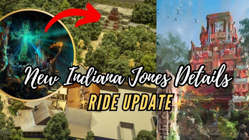 NEW Indiana Jones Ride Details | What's Changing & What's