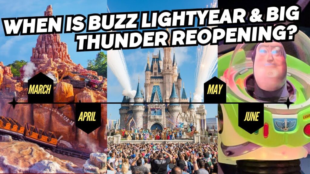 When Will Disney World's Big Thunder Mountain & Buzz Lightyear