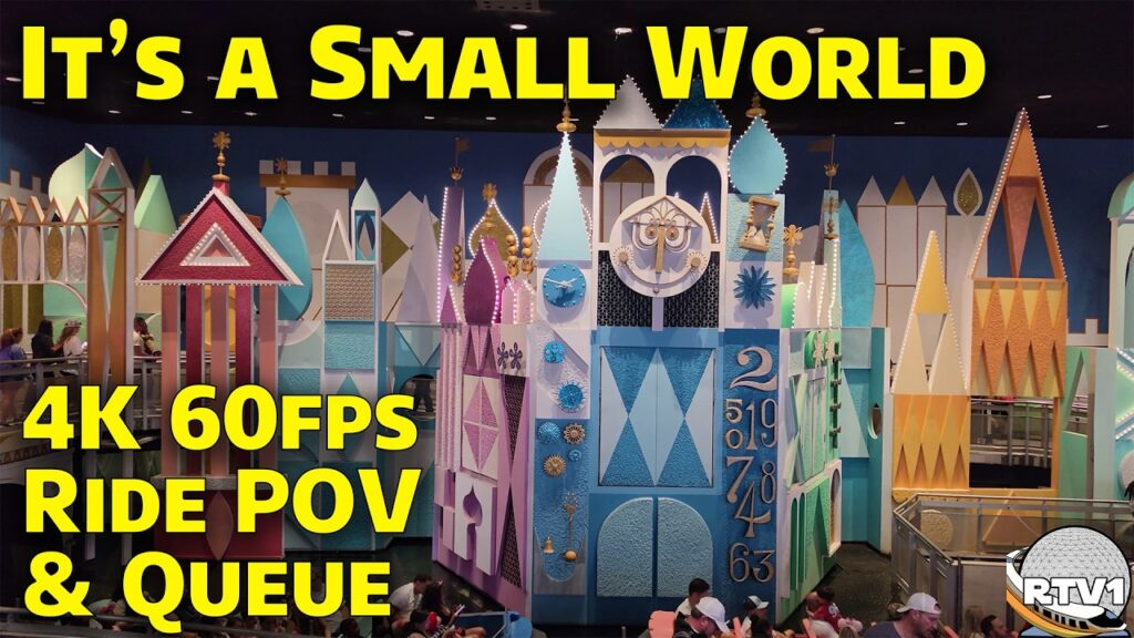 It's a Small World - Full Queue Tour & Ride