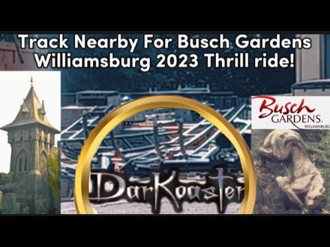 Track Nearby For Busch Gardens Williamsburg 2023 Thrill Ride!