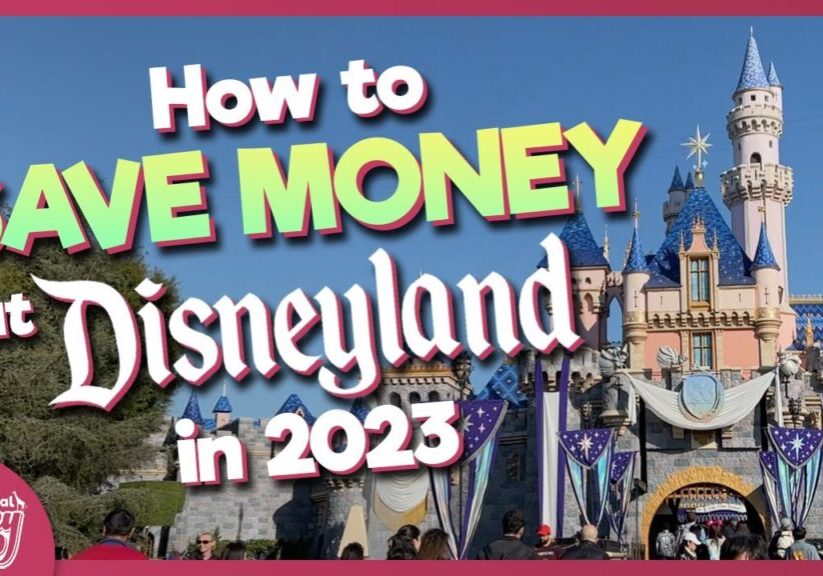 15 Ways to Save Money at Disneyland in 2023 |