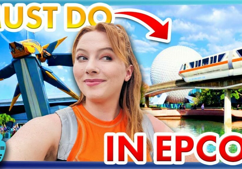 20 Things You MUST DO In EPCOT