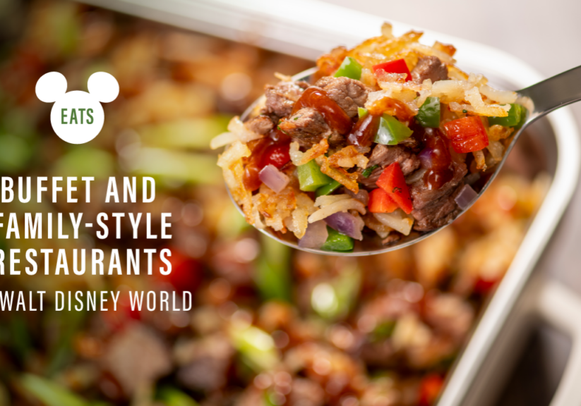 Disney Eats: Guide to Walt Disney World Buffets and Family-Style Restaurants&nbsp;