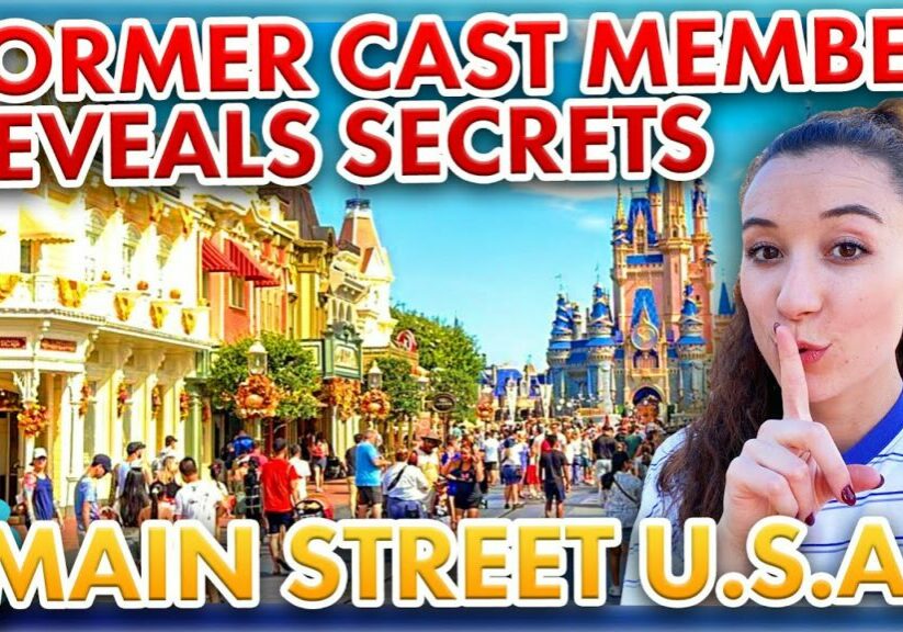 Former Cast Member Reveals EVERY Secret in Disney World's Main