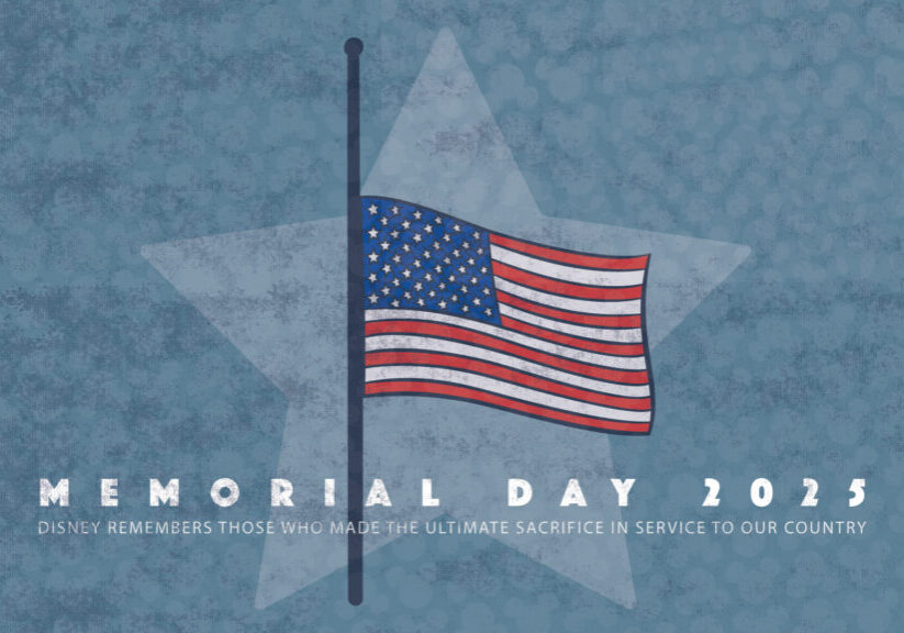 Disney Memorial Day and Military Appreciation Month 2025