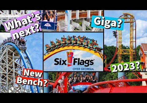 SIX FLAGS OVER GEORGIA&#39;S NEXT COASTER (in 2023?) AND WHERE!