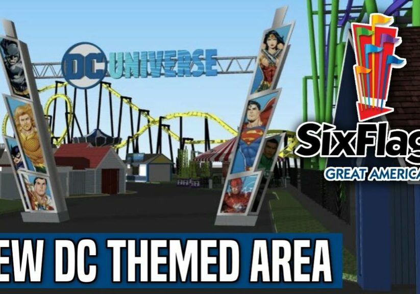 Six Flags Great America Announces NEW DC Universe (It&#39;s Bad)