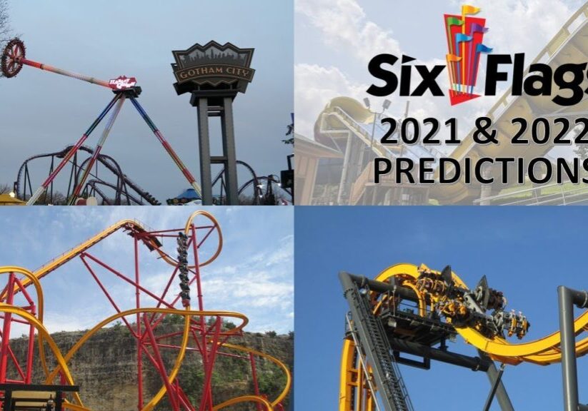 Six Flags Predictions 2021-2022 | New Rides and Roller Coasters?