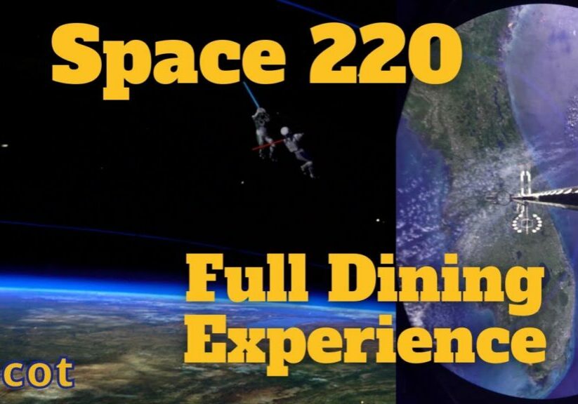 Space 220 Full Restaurant Experience at Epcot