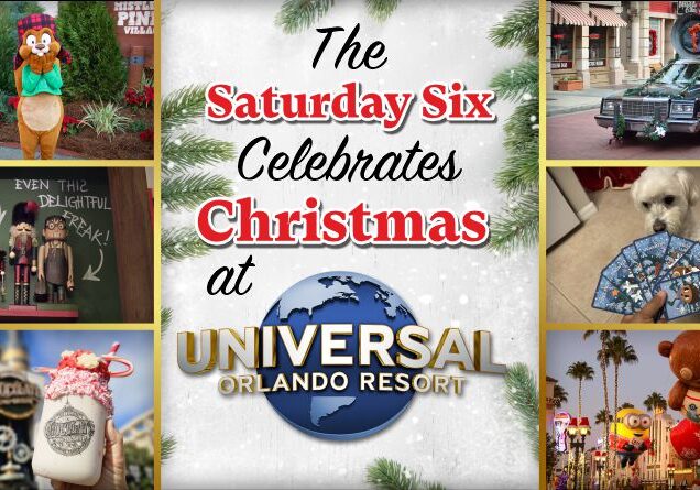 The SATURDAY SIX Celebrates CHRISTMAS at the Universal Orlando Resort
