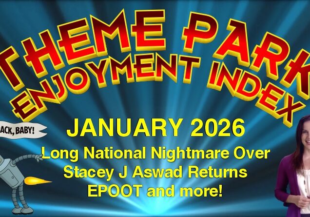 Theme Park Enjoyment Index for JANUARY 2026