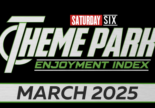 Theme Park Enjoyment Index for MARCH 2025 (Terra Luna Opens, Butterbeer Season, the return of EPOCT and more!))