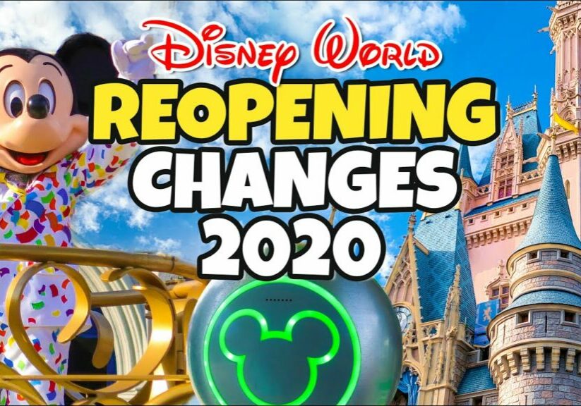 Top 10 Changes with Reopening Walt Disney World in 2020