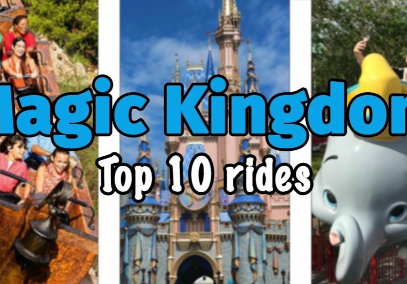 Top 10 rides at Magic Kingdom - Walt Disney World