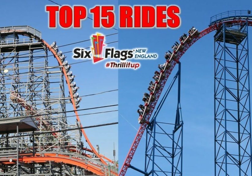 Top 15 Rides at Six Flags New England