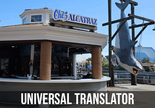 Universal Translator – Chez Alcatraz & Jaws